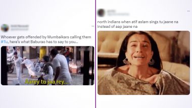 ‘Tu vs Aap’ Funny Memes and Jokes Go Viral After Twitter Users Complain About Feeling Disrespected by Mumbaikars Using 'Tu' (View Tweets)